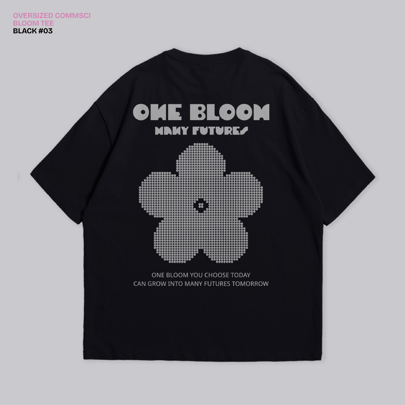 Oversized Bloom Tee (DFT #03)